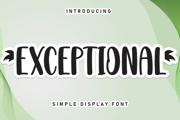 Exceptional: A Handwritten Display Font for Crafters