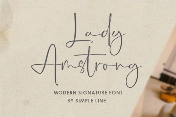 Lady Amstrong: A Typeface Worth Your Attention