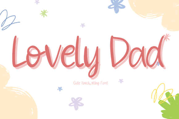 Lovely Dad: A Handwritten Font That Brings Warmth to Branding Projects