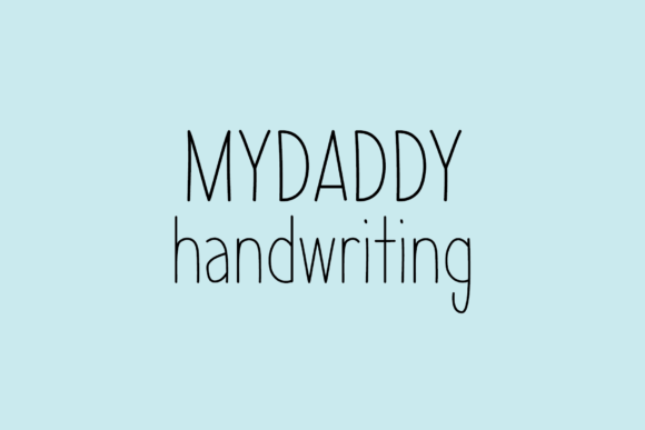 Mydaddy: A Handwritten Font for Warm, Memorable Branding