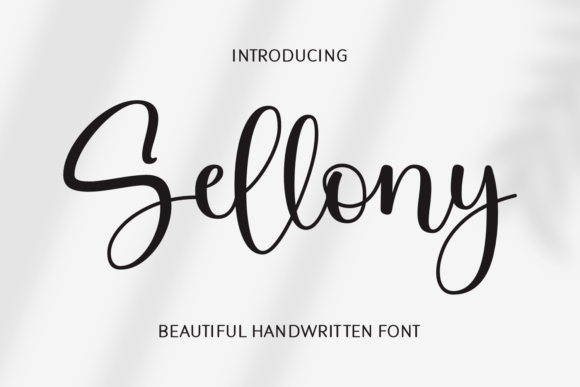 Sellony: A Designer’s Take on a Script Font Built for Real Work